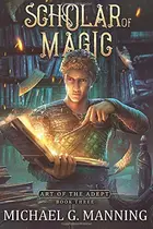 Book cover of Scholar of Magic