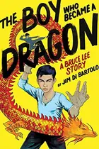 Book cover of The Boy Who Became a Dragon