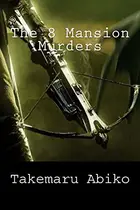 Book cover of The 8 Mansion Murders
