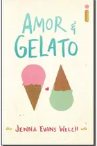 Book cover of Amor e Gelato