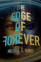 Book cover of The Edge of Forever