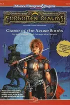 Book cover of Curse of the Azure Bonds