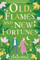 Book cover of Old Flames and New Fortunes