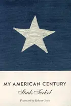 Book cover of My American century