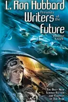 Book cover of Writers of the Future 27, Anthology of Science Fiction Short Stories, Collection from Internationally Acclaimed Writing Contest
