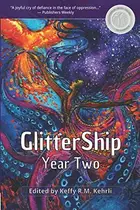 Book cover of GlitterShip Year Two