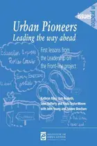 Book cover of Urban Pioneers - Leading the Way Ahead