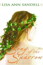Book cover of Song Of The Sparrow