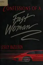 Book cover of Confessions of a fast woman
