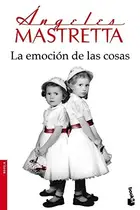 Book cover of La emoción de las cosas