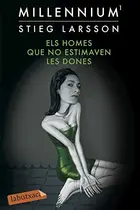 Book cover of Els homes que no estimaven les dones