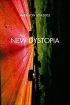 Book cover of New Dystopia (Sternberg Press) (English and French Edition)