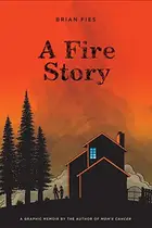 Book cover of A Fire Story