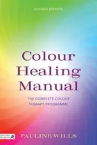 Book cover of Color Healing Manual