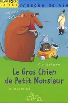 Book cover of Le Gros Chien de Petit Monsieur (French Edition)