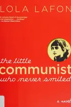 Book cover of Little Communist Who Never Smiled