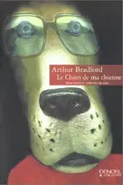 Book cover of Le Chien de ma chienne (ET D'AILLEURS) (French Edition)