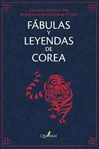 Book cover of Fábulas y leyendas de Corea