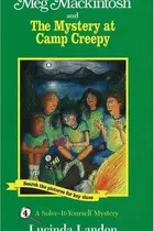 Book cover of Meg Mackintosh and the mystery at Camp Creepy