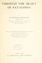 Book cover of Through the heart of Patagonia