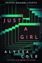 Book cover of Just a Girl