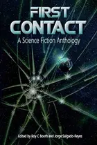 Book cover of First Contact: A Science Fiction Anthology