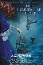 Book cover of The Hummingbird Heart