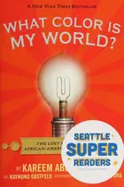 Book cover of What color is my world?