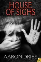 Book cover of House of Sighs