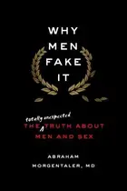 Book cover of Why Men Fake It