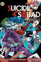 Book cover of Suicide Squad Yeni 52 Cilt 3-Olum Enayiler Icindir