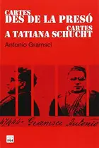 Book cover of Cartes des de la presó / Cartes a Tatiana Schucht