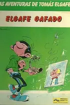 Book cover of Elgafe gafado