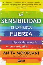 Book cover of La sensibilidad es la nueva fuerza