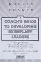 Book cover of Coach's Guide to Developing Exemplary Leaders