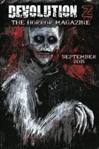 Book cover of Devolution Z September 2015: The Horror Magazine