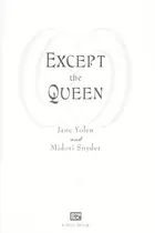 Book cover of Except the queen