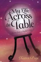Book cover of My Life Across The Table Stories From A Psychics Life