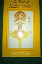 Book cover of The Book of Ballet Stories
