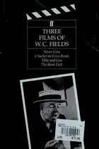 Book cover of Three Films of W.C. Fields