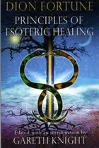 Book cover of Principles of Esoteric Healing