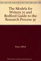 Book cover of The Models for Writers 7e and Bedford Guide to the Research Process 3e