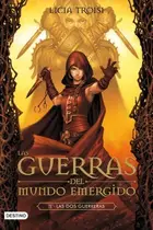 Book cover of Las dos guerreras