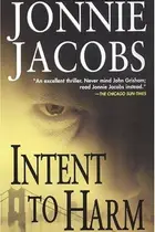 Book cover of Intent to Harm 18 Cpy Solid