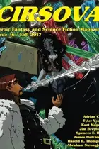 Book cover of Cirsova #6: Heroic Fantasy and Science Fiction Magazine
