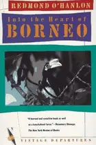 Book cover of Into the heart of Borneo