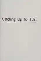 Book cover of Catching Up To Tulsi