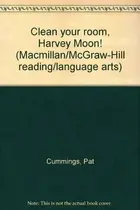 Book cover of Clean your room, Harvey Moon!