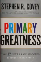 Book cover of Primary greatness