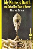 Book cover of My Name Is Death